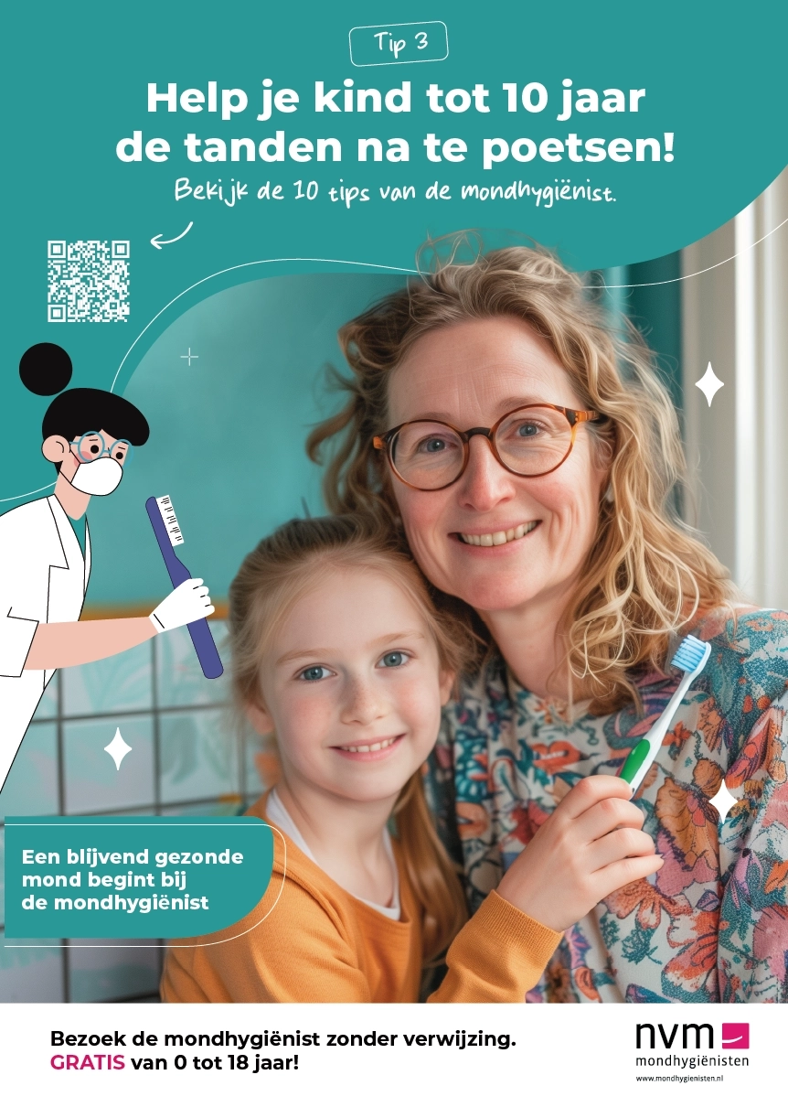 Poster NVM mondhygiënisten: moeder en dochter met tandenborstel, tip om kinderen tot 10 jaar na te poetsen.